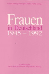 Frauen in Deutschland  1945 - 1992