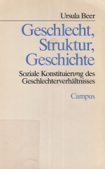 Geschlecht, Struktur, Geschichte