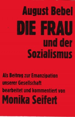 Die Frau und der Sozialismus