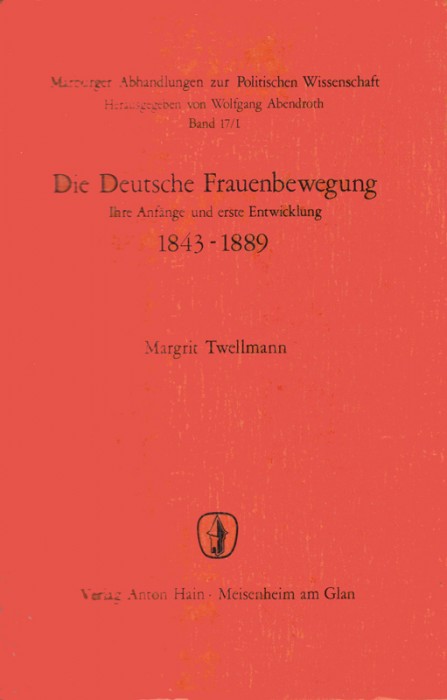 Die deutsche Frauenbewegung 1843-1889