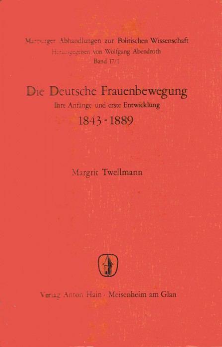 Die deutsche Frauenbewegung 1843-1889